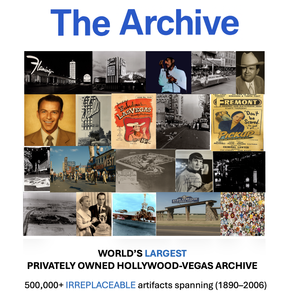 The Archive - World's Largest Privately Owned Hollywood-Vegas Archive